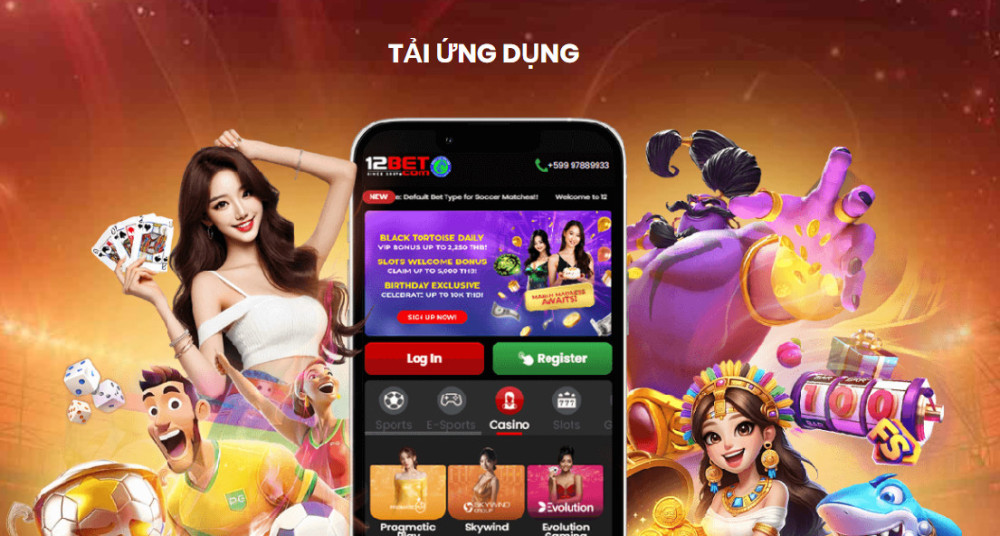 Tải app 12bet